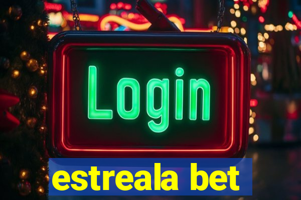 estreala bet