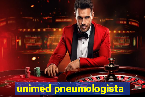 unimed pneumologista