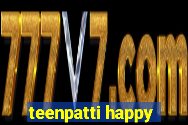 teenpatti happy