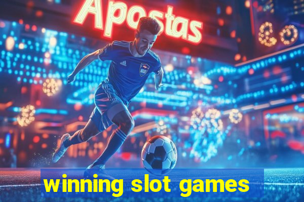 winning slot games