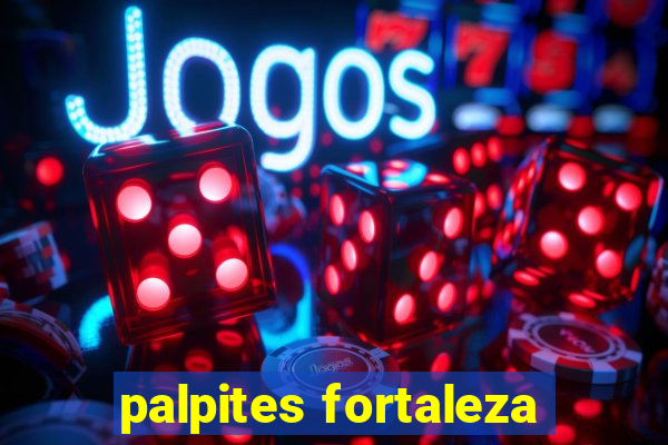 palpites fortaleza