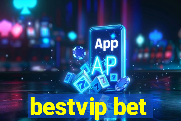 bestvip bet