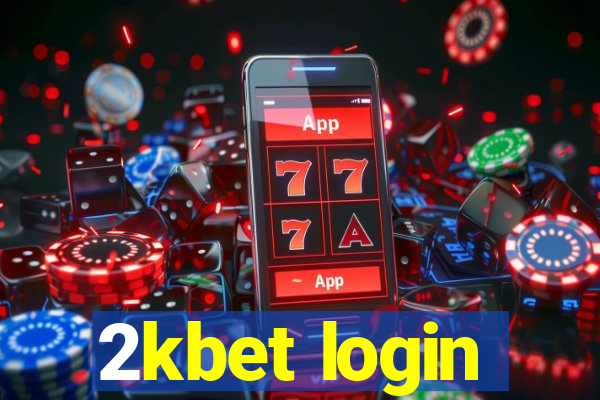 2kbet login