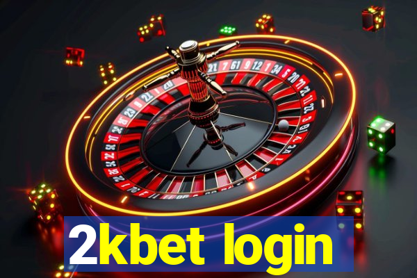 2kbet login