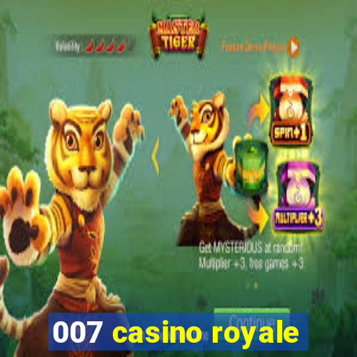 007 casino royale