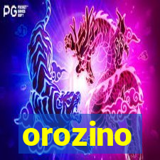 orozino