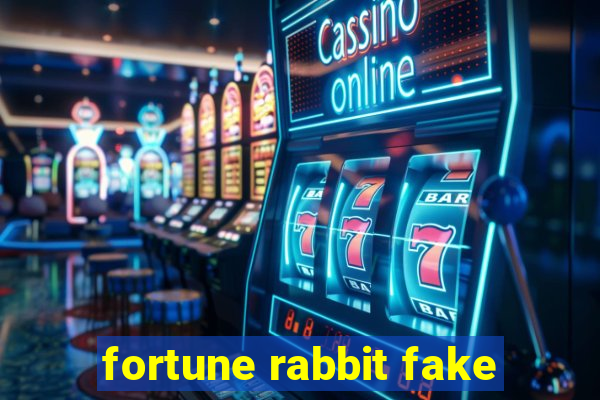 fortune rabbit fake