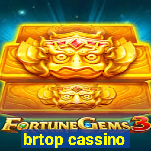 brtop cassino