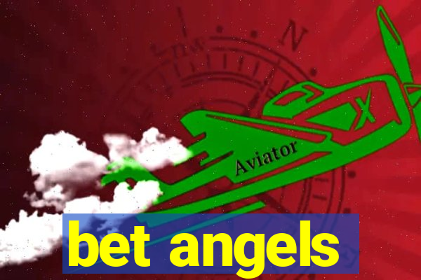 bet angels