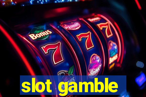 slot gamble