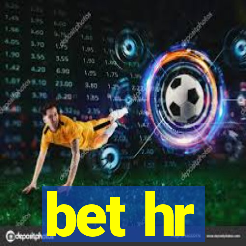 bet hr