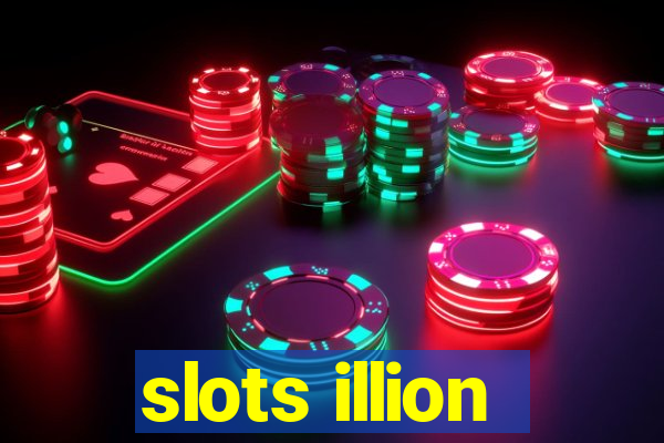 slots illion