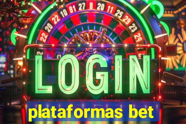 plataformas bet