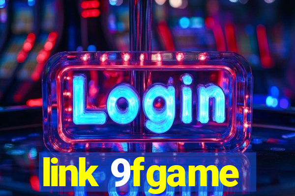 link 9fgame