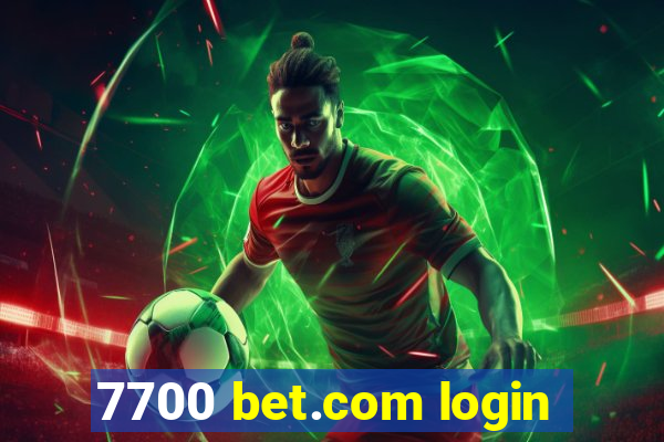 7700 bet.com login