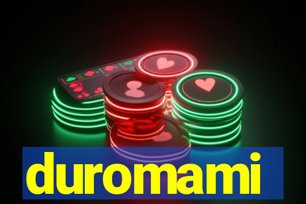 duromami