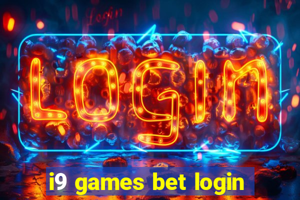 i9 games bet login