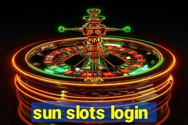 sun slots login