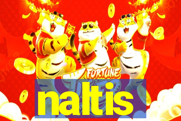 naltis