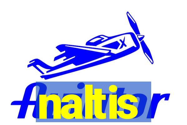 naltis