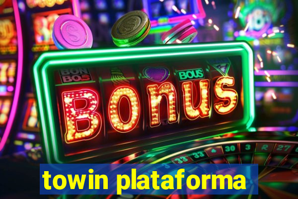 towin plataforma