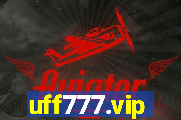 uff777.vip