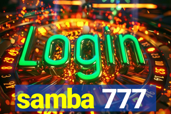 samba 777