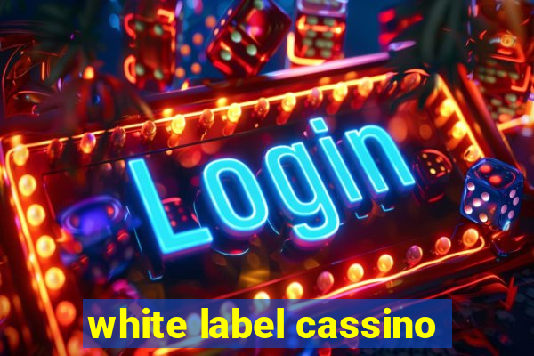 white label cassino