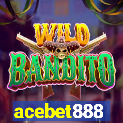 acebet888