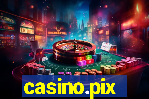 casino.pix