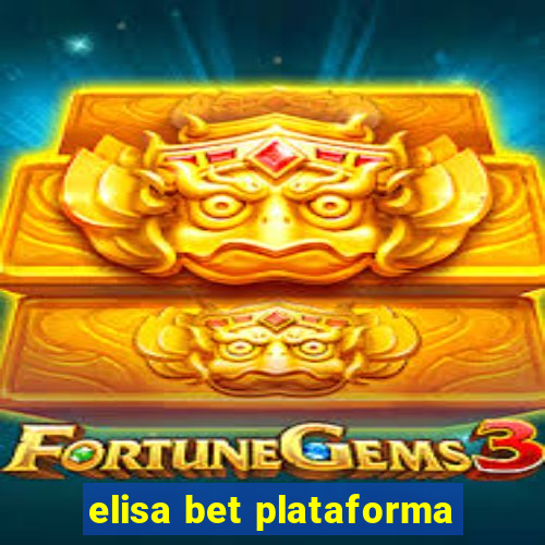 elisa bet plataforma