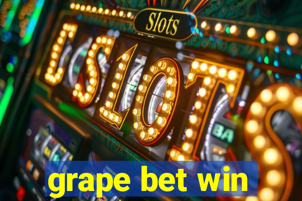 grape bet win