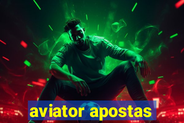 aviator apostas