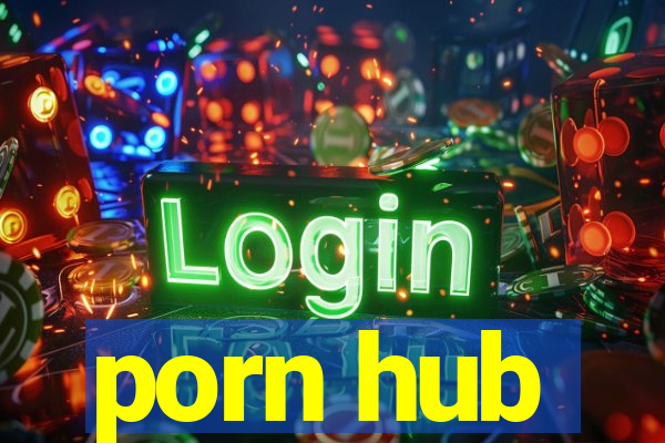 porn hub