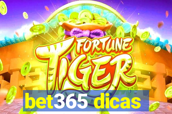 bet365 dicas