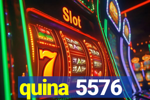 quina 5576