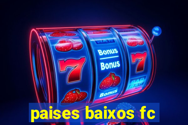 paises baixos fc