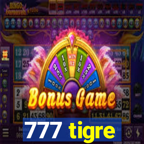 777 tigre