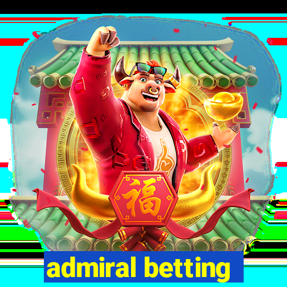 admiral betting