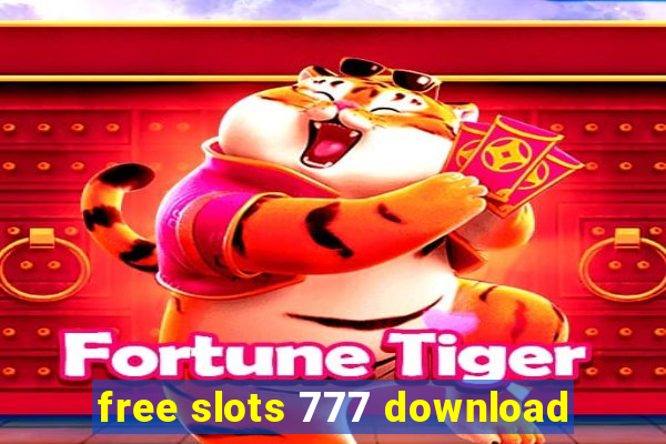 free slots 777 download