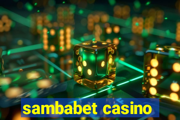 sambabet casino