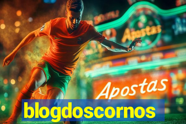 blogdoscornos