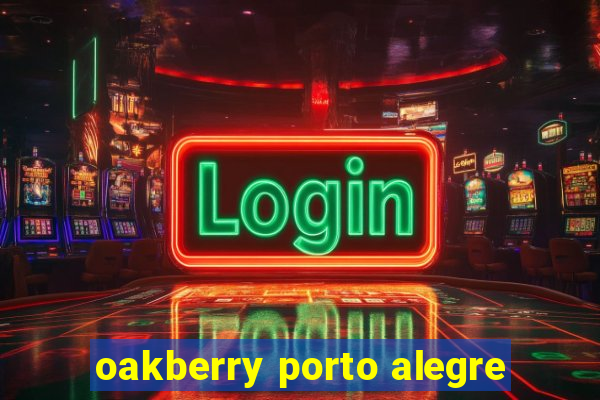 oakberry porto alegre