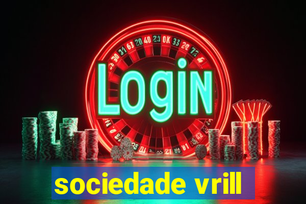 sociedade vrill