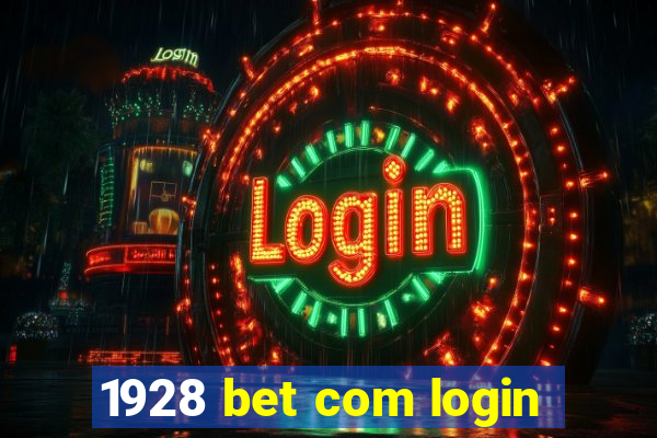 1928 bet com login