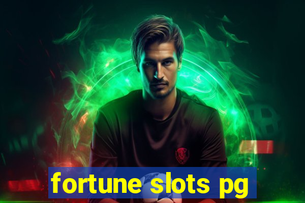 fortune slots pg