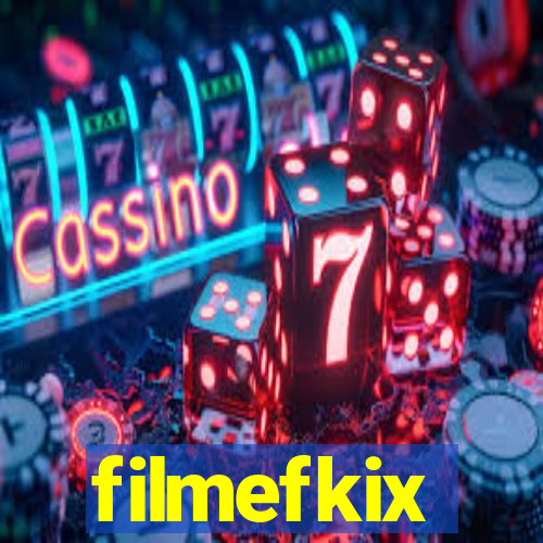 filmefkix