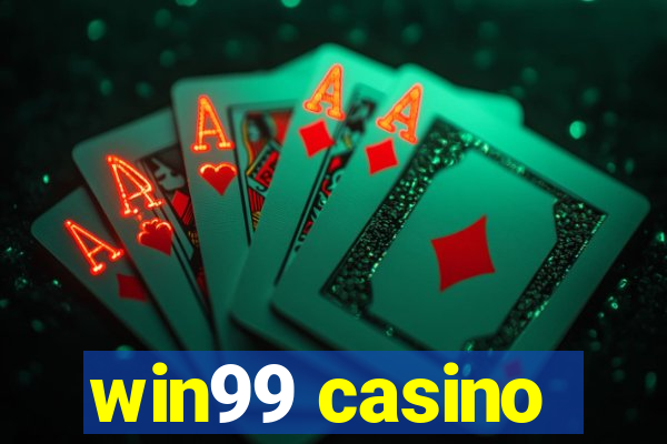 win99 casino