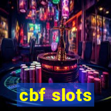 cbf slots