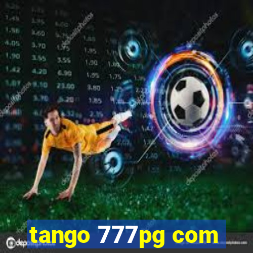 tango 777pg com